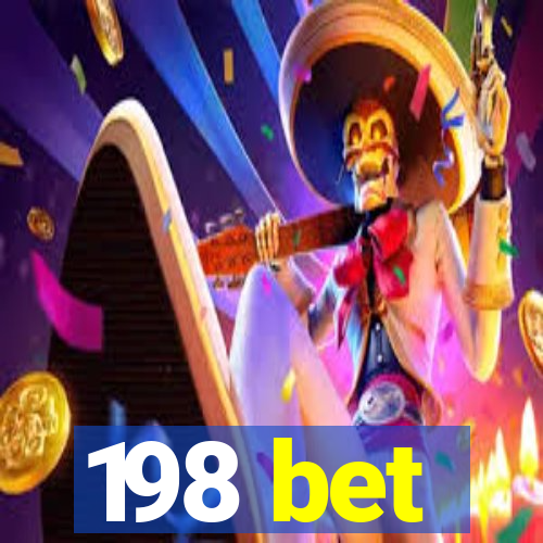 198 bet